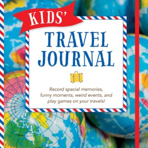 Kids' Travel Journal (Vacation Diary, Trip Notebook)